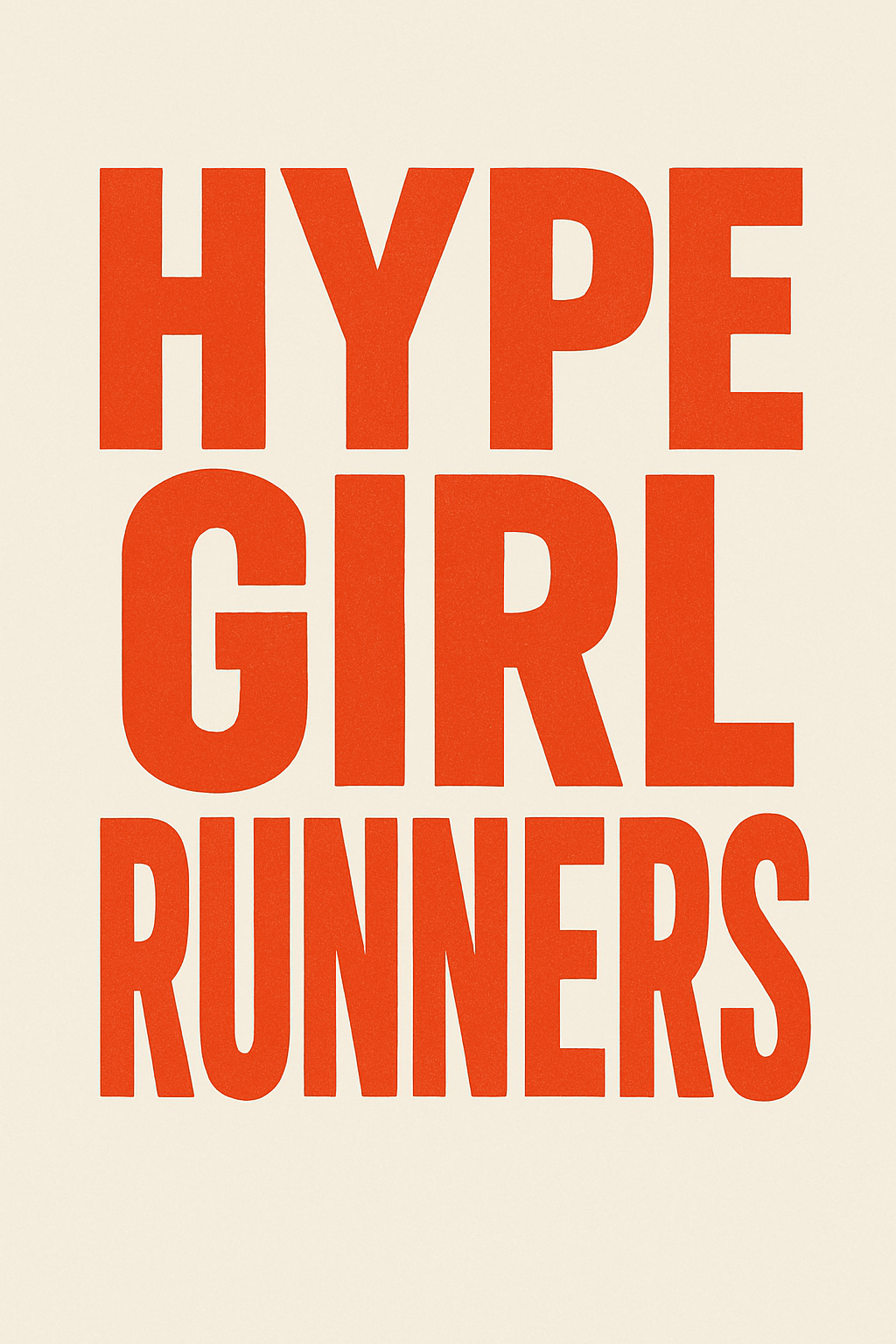 Hype Girl Runners x Fitness